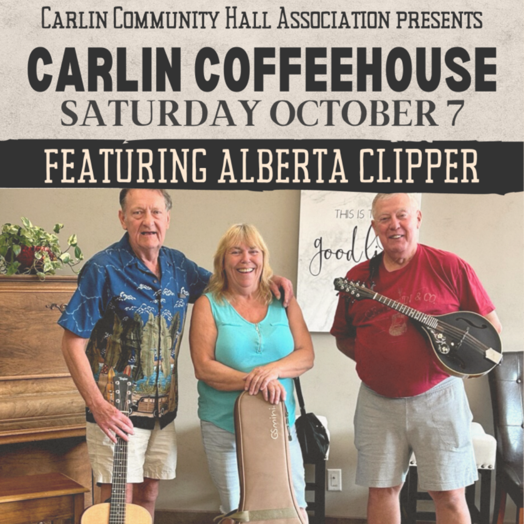 Poster of a band playing at the Carlin Hall Coffee House, Alberta Clipper